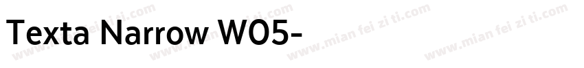 Texta Narrow W05字体转换